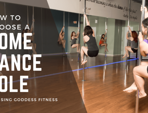 How To Choose the Right Home Dance Pole